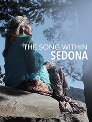  The Song Within Sedona Poster