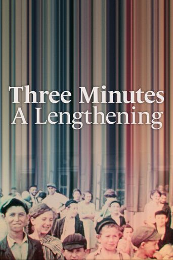 Three Minutes: A Lengthening Poster