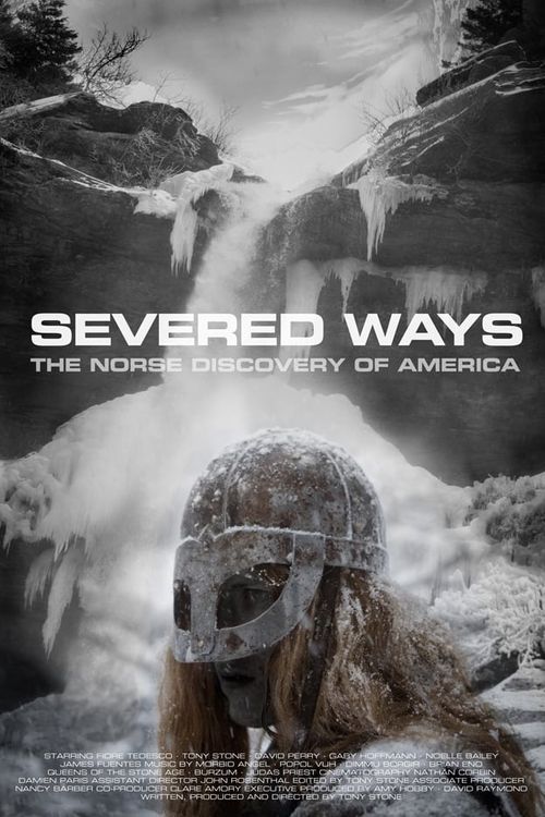 Severed Ways: The Norse Discovery of America Poster