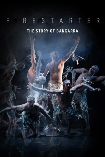  Firestarter: The Story of Bangarra Poster