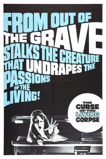  The Curse of the Living Corpse Poster