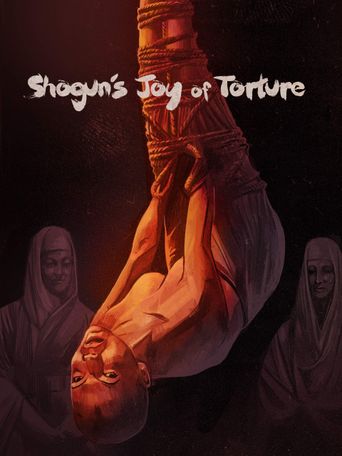 Shogun's Joy of Torture Poster