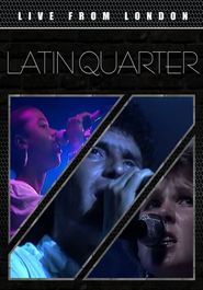  Latin Quarter - Live From London Poster