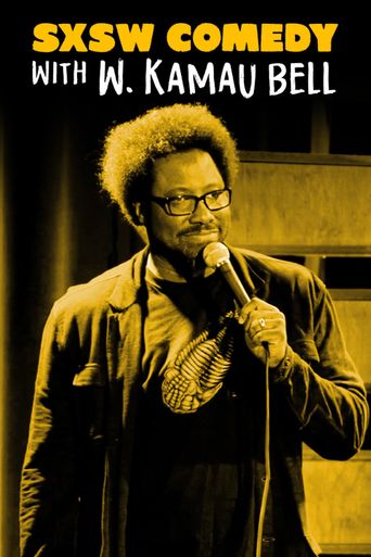  SXSW Comedy with W. Kamau Bell: Part 2 Poster