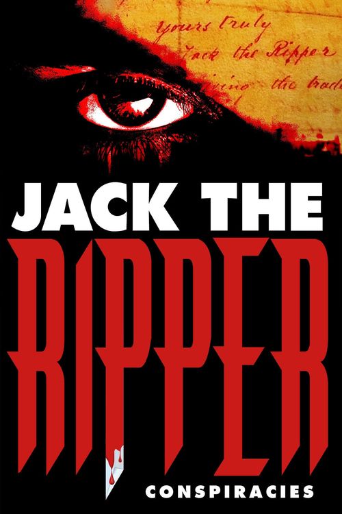 Jack the Ripper: Conspiracies Poster