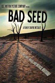  Bad Seed: A Tale of Mischief, Magic, and Medical Marijuana Poster