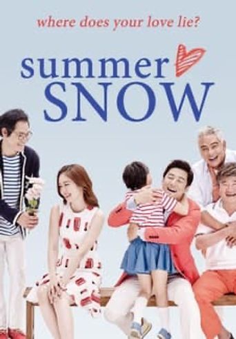  Summer Snow Poster
