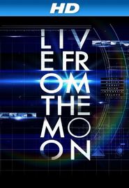  Live from the Moon Poster