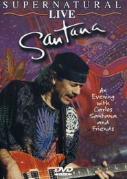  A Supernatural Evening with Carlos Santana Poster