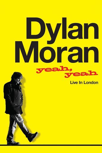  Dylan Moran: Yeah, Yeah Poster
