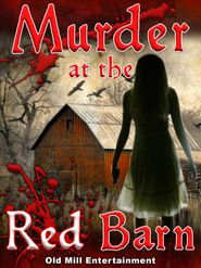  Murder at the Red Barn Poster