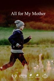  All for My Mother Poster
