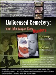 Unlicensed Cemetery: The John Wayne Gacy Murders Poster
