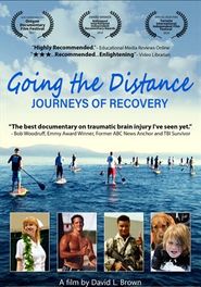 Going the Distance: Journeys of Recovery Poster