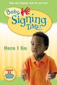  Baby Signing Time Vol 2: Here I Go Poster