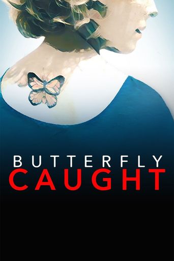  Butterfly Caught Poster