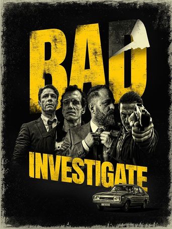  Bad Investigate Poster