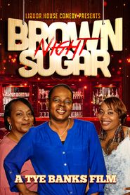  Liquor House Comedy presents Brown Sugar Night Poster