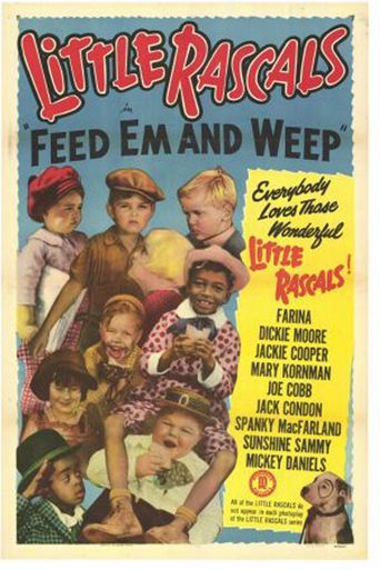  Feed 'em and Weep Poster