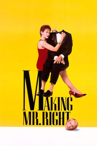  Making Mr. Right Poster
