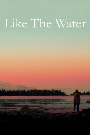  Like the Water Poster