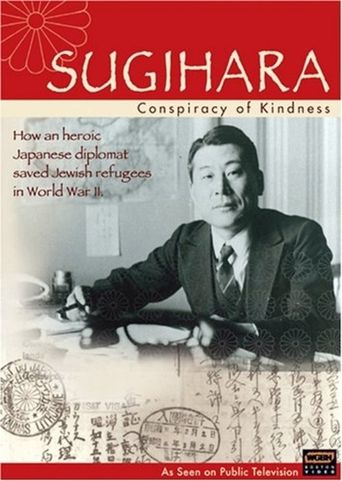 Sugihara: Conspiracy of Kindness Poster