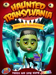  Haunted Transylvania: Party Like Frankenstein Poster