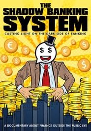  The Shadow Banking System Poster