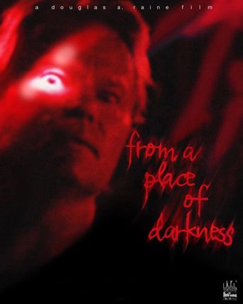  From a Place of Darkness Poster