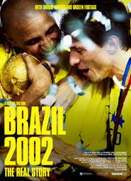  Brasil 2002 - Os Bastidores do Penta Poster