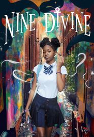  Nine Divine Poster