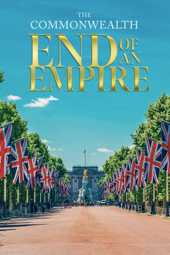 The Commonwealth: End of an Empire Poster