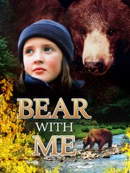  Bear with Me Poster