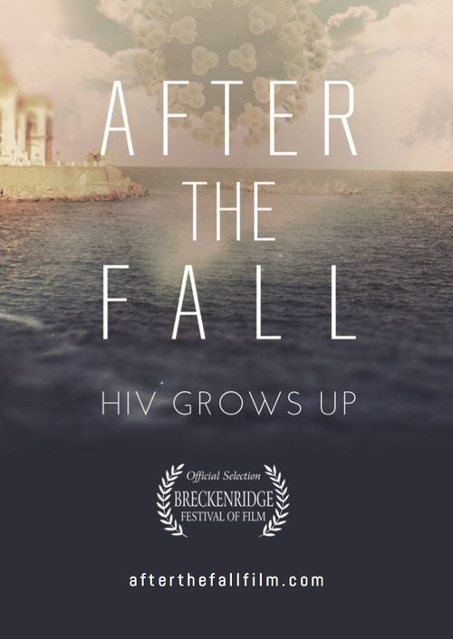 After the Fall: HIV Grows Up Poster