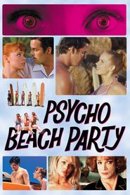  Psycho Beach Party Poster