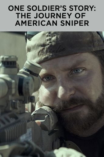  One Soldier's Story: The Journey of American Sniper Poster