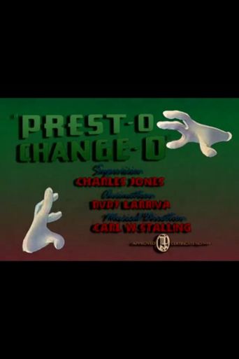  Prest-O Change-O Poster