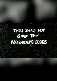 The Ten Commandments Number 9: Thou Shalt Not Covet Thy Neighbour's Goods Poster