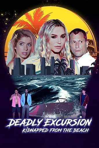  Deadly Excursion: Kidnapped from the Beach Poster