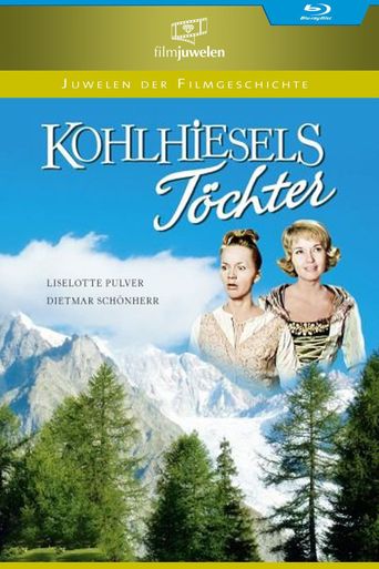  Kohlhiesel's Daughters Poster