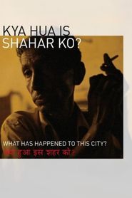  What Happened to This City? Poster