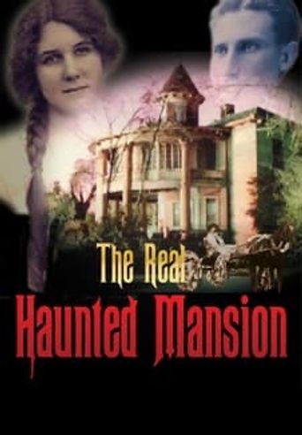  The Real Haunted Mansion Poster