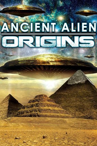  Ancient Alien Origins Poster