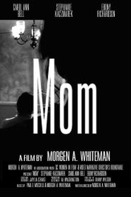  Mom Poster