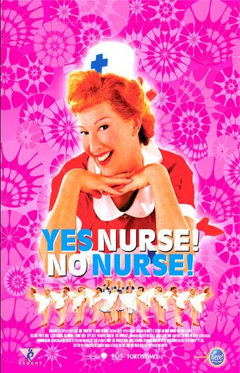  Yes Nurse! No Nurse! Poster