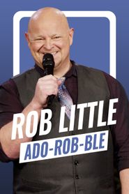  Rob Little: ADO-ROB-BLE Poster