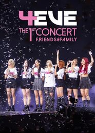  4EVE The 1st Concert Friends & Family Poster