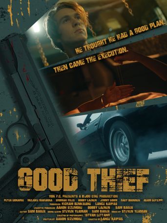  Good Thief Poster