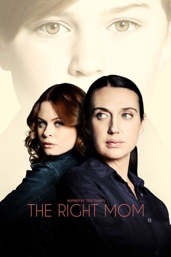  The Right Mom Poster