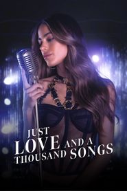  Just Love and a Thousand Songs Poster